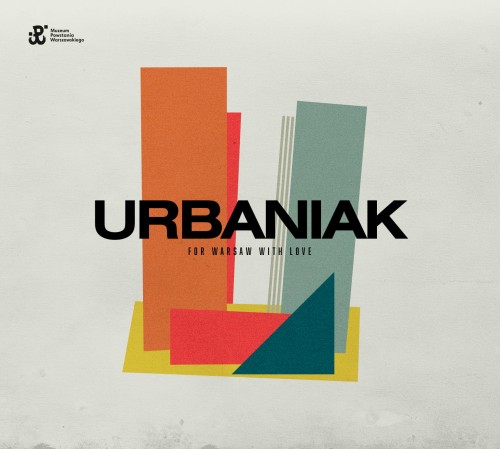 urbaniak_forWarsawWithLove.jpg