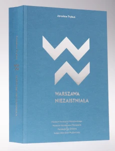 Warszawa niezaistniała