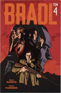 Komiks BRADL tom IV - T.Piątkowski i M.Oleksicki
